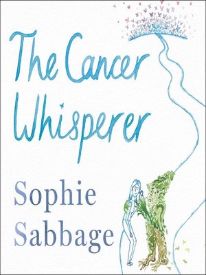 cover image of The Cancer Whisperer